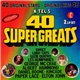 Various - K-Tel's 40 Super Greats